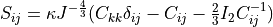 S_{ij} = \kappa J^{-\frac{4}{3}} (C_{kk} \delta_{ij} - C_{ij}
- \frac{2}{3 } I_2 C_{ij}^{-1})