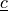\ul{c}
