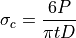 \sigma_c=\frac{6P}{\pi tD}