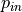 p_{in}