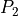 P_2