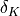 \delta_K