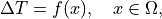 \Delta T = f(x), \quad x \in \Omega,