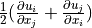 \frac{1}{2} (\pdiff{u_i}{x_j} + \pdiff{u_j}{x_i})