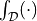 \int_{\cal{D}} (\cdot)