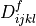 D^f_{ijkl}
