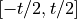 [-t/2, t/2]