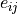 e_{ij}